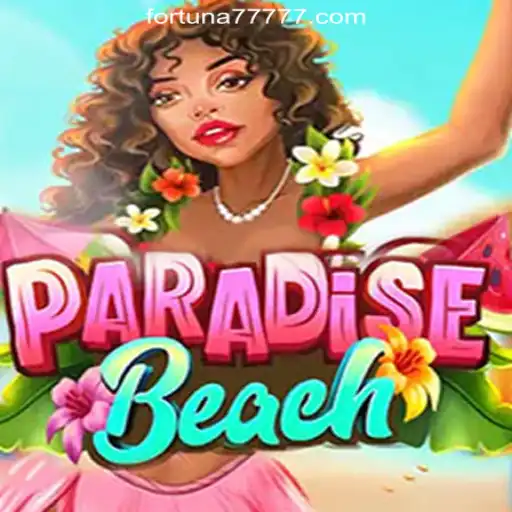 Discover ParadiseBeach: A Tropical Escape with Fortuna7777.com Oficial Slots Brasil #1